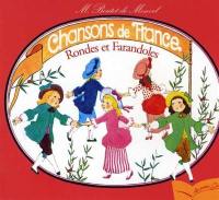 Chansons de France. Vol. 2. Rondes et farandoles