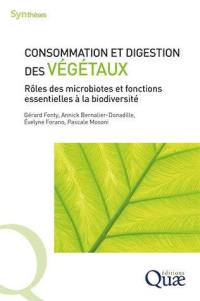 Consommation et digestion des végétaux : rôles des microbiotes et fonctions essentielles à la biodiversité
