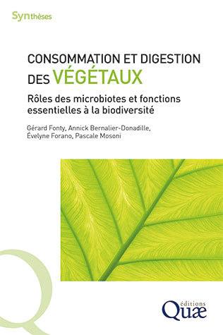 Consommation et digestion des végétaux : rôles des microbiotes et fonctions essentielles à la biodiversité