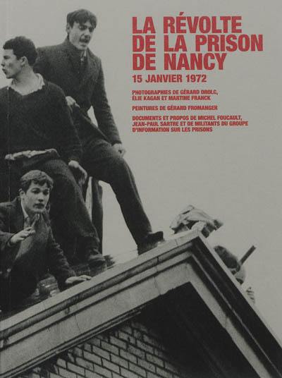 La révolte de la prison de Nancy : 15 janvier 1972