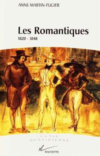 Les romantiques : figures de l'artiste, 1820-1848