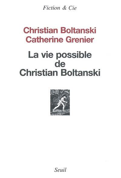 La vie possible de Christian Boltanski