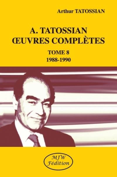Oeuvres complètes. Vol. 8. 1988-1990