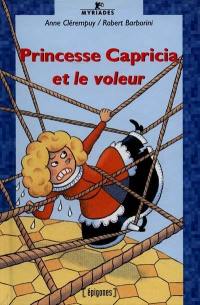Princesse Capricia et le voleur