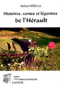 Histoires, contes et légendes de l'Hérault