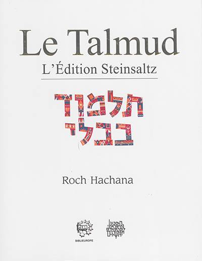 Le Talmud : l'édition Steinsaltz. Vol. 24. Roch Hachana