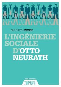 L'ingénierie sociale d'Otto Neurath
