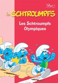 Les Schtroumpfs. Vol. 2. Les Schtroumpfs olympiques