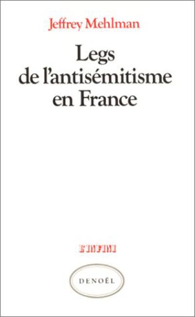 Legs de l'antisémitisme en France