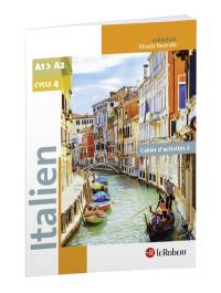 Italien cycle 4, A1-A2 : cahier d'activités 2