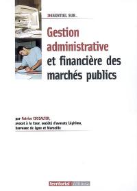 Gestion administrative et financière des marchés publics