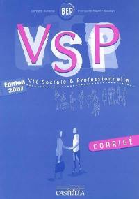 VSP, vie sociale et professionnelle BEP : corrigé
