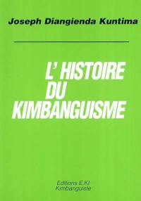 L'histoire du Kimbanguisme