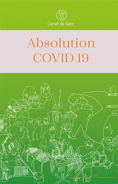 Absolution Covid 19