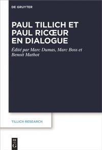 Tillich research. Vol. 22. Paul Tillich et Paul Ricoeur en dialogue