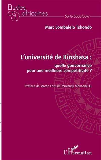 L'université de Kinshasa : quelle gouvernance pour une meilleure compétitivité ?