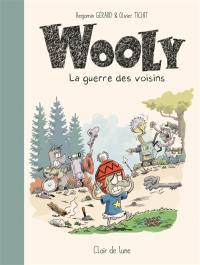 Wooly : la guerre des voisins