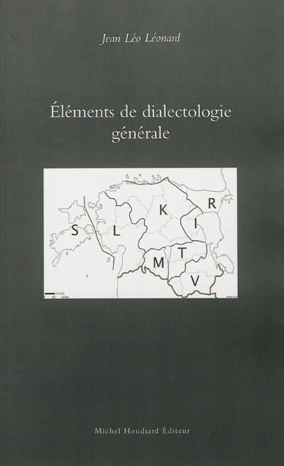 Eléments de dialectologie générale