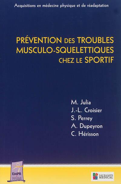 Prévention des troubles musculo-squelettiques chez le sportif