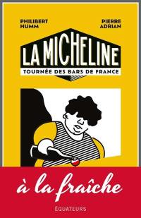 La Micheline : tournée des bars de France
