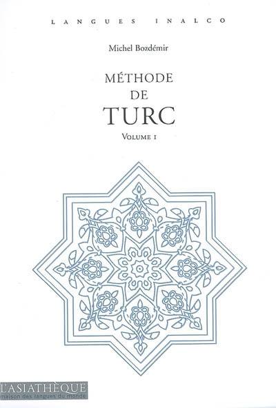 Méthode de turc. Vol. 1