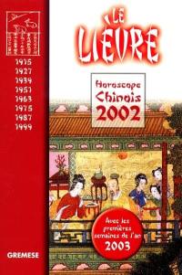 Horoscope chinois 2002 : le lièvre