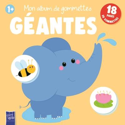Mon album de gommettes géantes : 1+ : éléphant
