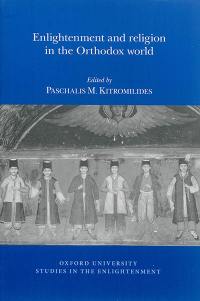 Enlightenment and religion in the orthodox world