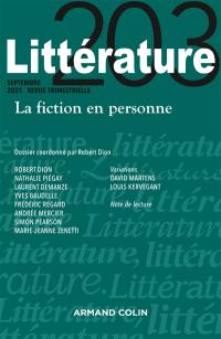 Littérature, n° 203. La fiction en personne