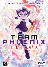 Team Phoenix. Vol. 5