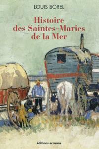 Histoire des Saintes-Maries-de-la-Mer
