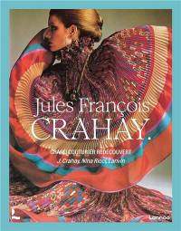 Jules François Crahay : grand couturier redécouvert : J. Crahay, Nina Ricci, Lanvin