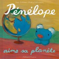 Pénélope tête en l'air. Vol. 15. Pénélope aime sa planète