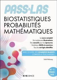 Biostatistiques, probabilités, mathématiques, Pass & L.AS