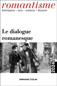 Romantisme, n° 204. Le dialogue romanesque