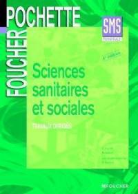 Sciences sanitaires et sociales bac SMS : travaux dirigés