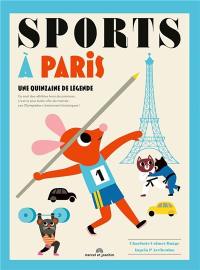 Sports à Paris : une quinzaine de légende
