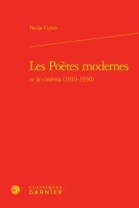 Les poètes modernes et le cinéma : 1910-1930