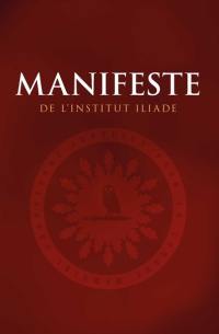 Manifeste de l'Institut Iliade