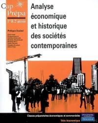 Analyse économique et historique des sociétés contemporaines : 1re & 2e années classes préparatoires économiques et commerciales, voie économique