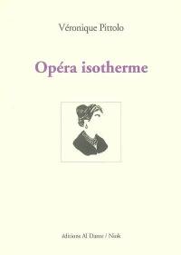 Opéra isotherme