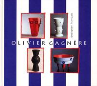 Olivier Gagnère, designer français : exposition, Riom, musée Mandet, 23 juin - 28 oct. 2001 : exposition, Riom, Musée Mandet, 23 juin-28 oct. 2001