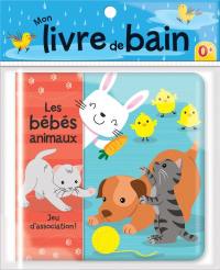 Les bébés animaux: Jeu d'association : Mon livre de bain