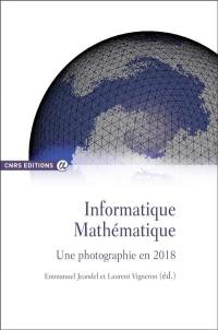 Informatique mathématique : une photographie en 2018