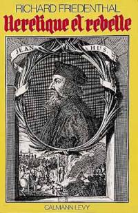 Jan Hus hérétique et rebelle