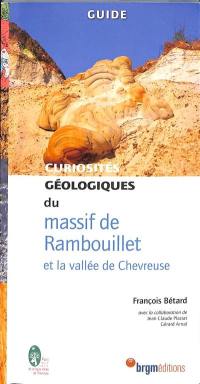 Curiosités géologiques du massif de Rambouillet et la vallée de Chevreuse : guide