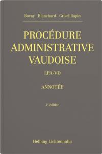 Procédure administrative vaudoise : LPA-VD annotée