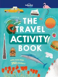 The travel activity book : with over 250 stickers
