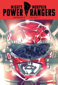 Power Rangers : mighty morphin : intégrale. Vol. 3