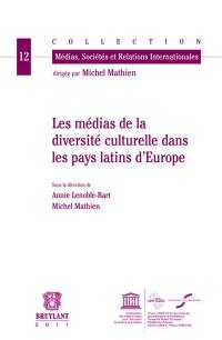 Les médias de la diversité culturelle dans les pays latins d'Europe